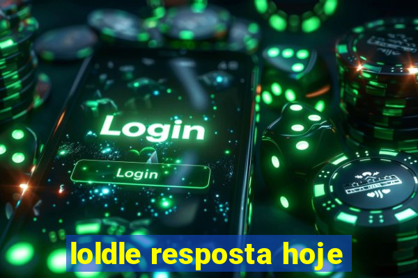 loldle resposta hoje